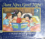 Cover of: Aunt Nina, good night by Franz Brandenberg