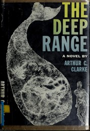 Cover of: The deep range. by Arthur C. Clarke