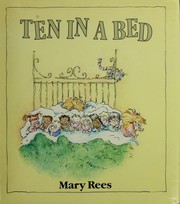 Ten in a bed by Mary Rees
