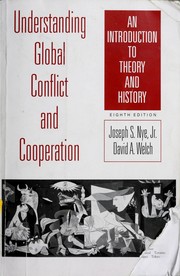 Understanding global conflict and cooperation by Joseph S. Nye, Joseph S. Nye