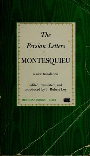 Cover of: The Persian letters. by Charles-Louis de Secondat baron de La Brède et de Montesquieu