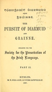 Cover of: Tóruiġeaċt Ḋiarmuda agus Ġráinne =: The pursuit of Diarmuid and Grainne.