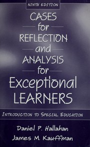 Cover of: Cases for reflection and analysis: for Exceptional learners : introduction to special education