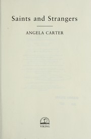 Cover of: Saints and strangers by Angela Carter