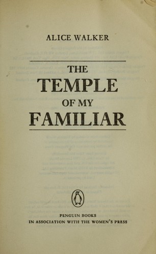 The temple of my familiar.