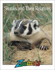 Cover of: Skunks and their relatives
