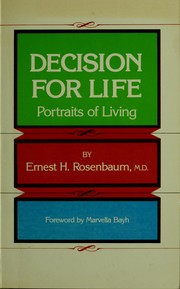 Cover of: Decision for life: portraits of living
