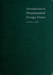 Cover of: Introduction to pharmaceutical dosage forms