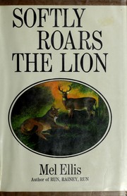 Cover of: Softly roars the lion