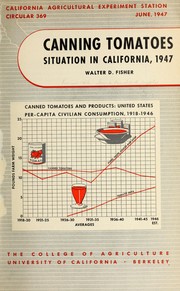 Cover of: Canning tomatoes situation in California 1947