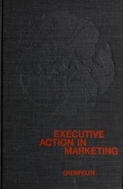 Cover of: Executive action in marketing