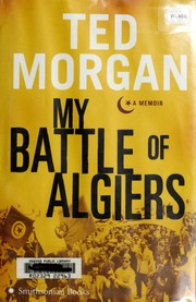 Cover of: My battle of Algiers by Ted Morgan