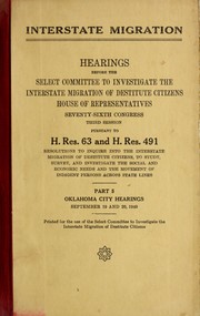 Cover of: National Defense Migration.: Hearings before the Select Committee Investigating National Defense Migration, House of Representatives, Seventy-seventh Congress, first[-second] session, pursuant to H. Res. 113, a resolution to inquire further into the interstate migration of citizens, emphasizing the present and potential consequences of the migration caused by the national defense program. pt. 11-[34]