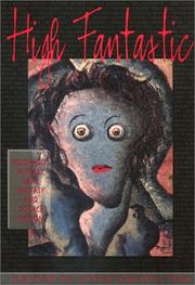 Cover of: High Fantastic: Colorado's Fantasy, Dark Fantasy and Science Fiction