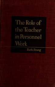 Cover of: The role of the teacher in personnel work