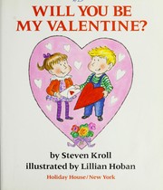 Cover of: Will you be my valentine?