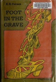 Cover of: Foot in the grave