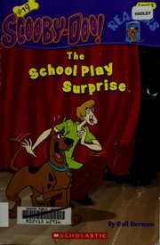 Cover of: Scooby-Doo!: the school play surprise