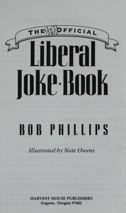 Cover of: The unofficial liberal joke book