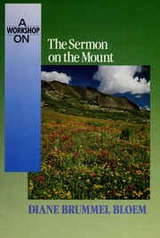 Cover of: A women's workshop on the Sermon on the mount