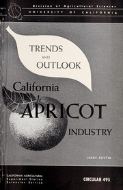 Cover of: California apricot industry: trends and outlook