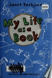 My life as a book by Janet Tashjian