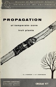 Cover of: Propagation of temperate-zone fruit plants by C. J. Hansen