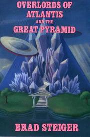 Cover of: Overlords of Atlantis and the Great Pyramid