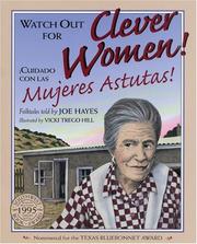 Watch out for clever women! = by Joe Hayes