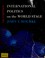 Cover of: International politics on the world stage