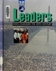 Cover of: Leaders who changedthe20th century