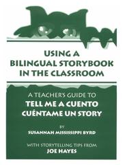 Cover of: Using a Bilingual Storybook in the Classroom: A Teacher's Guide to Tell Me a Cuento/Cuentame UN Story