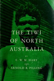 Cover of: The Tiwi of North Australia