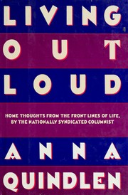 Cover of: Living out loud by Anna Quindlen