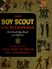 Cover of: The Boy Scout encyclopedia: text and illus. prepared under the direction of the Boy Scouts of America.