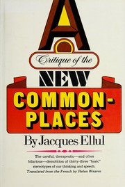 Cover of: A critique of the new commonplaces