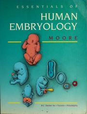Essentials of human embryology by Keith L. Moore