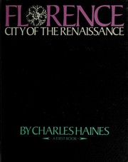 Cover of: Florence: city of the Renaissance.