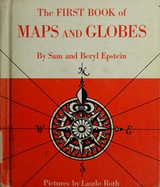 Cover of: The First Book of Maps and Globes