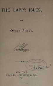 Cover of: The happy isles, and other poems