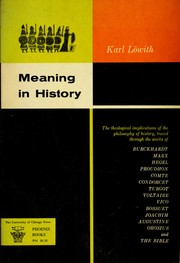 Cover of: Meaning in history by Karl Löwith