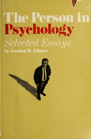 Cover of: The Person in psychology: selected essays. --