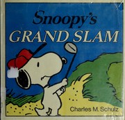 Cover of: Snoopy's grand slam by Charles M. Schulz