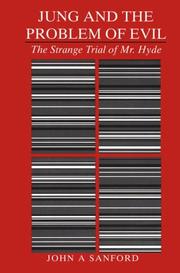 Cover of: Jung and the Problem of Evil: The Strange Trial of Mr. Hyde