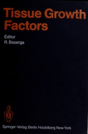 Cover of: Tissue growth factors
