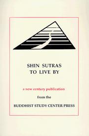 Cover of: Shin Sutras to live by by edited by Ruth Tabrah and Shoji Matsumoto.