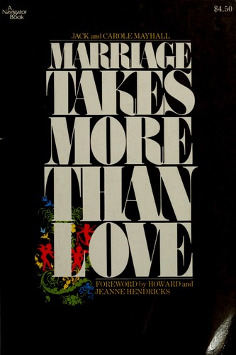 Marriage takes more than love