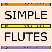 Cover of: Simple flutes: how to play or make a flute of bamboo, wood, clay, metal, plastic, or anything else