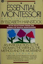 Cover of: The essential Montessori