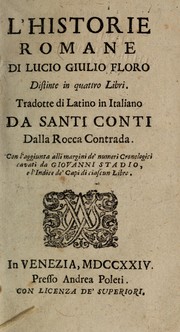 Cover of: L'historie romane di Lucio Giulio Floro distinte in quattro libri